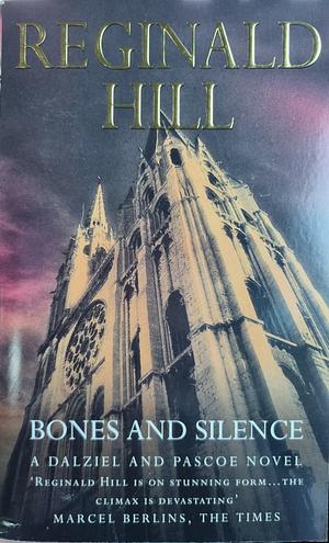 Bones and Silence by hill-reginald