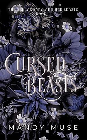 Cursed Beasts by Mandy Muse