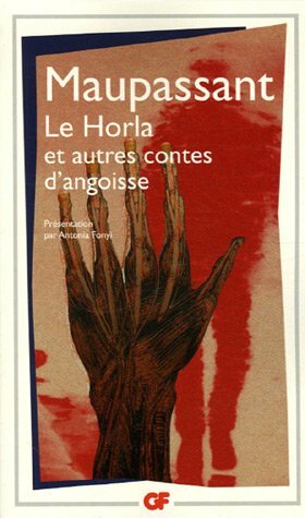 Le Horla et autres contes d'angoisse by Guy de Maupassant
