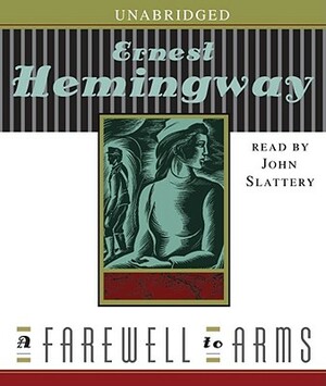 A Farewell to Arms by Ernest Hemingway