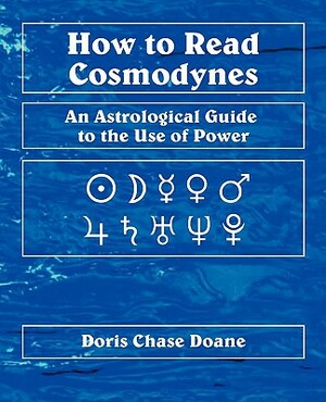 How to Read Cosmodynes by Doris Chase Doane