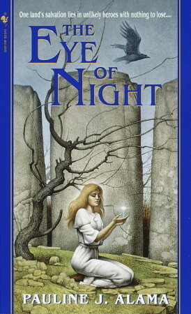 The Eye of Night by Pauline J. Alama
