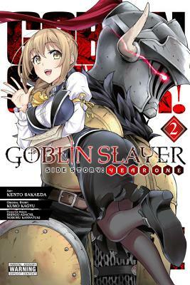 Goblin Slayer Side Story: Year One, Vol. 2 (Manga) by Kumo Kagyu, Kento Sakaeda