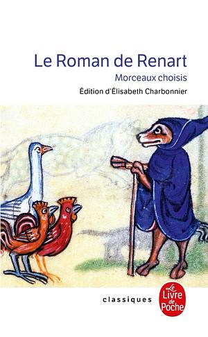 Le Roman de Renart by Elisabeth Charbonnier