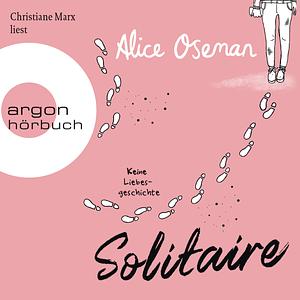 Solitaire by Alice Oseman