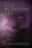 One Bedroom Ark by Allan Hudson