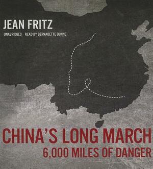 China's Long March: 6,000 Miles of Danger by Jean Fritz