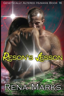 Reson's Lesson: A Xeno Sapiens Novel by Marks