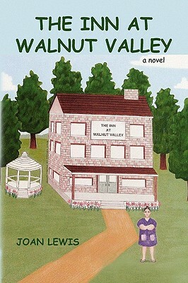 The Inn at Walnut Valley by Joan Lewis