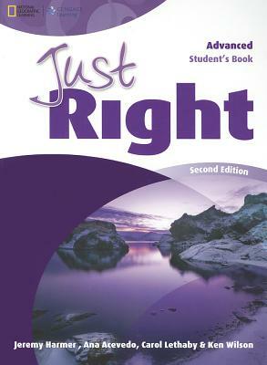 Just Right British English Advanced Student Book by Jeremy Harmer