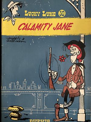 Calamity Jane: XXX by René Goscinny, Morris