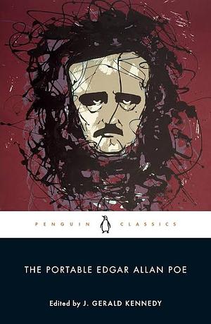 The Portable Edgar Allan Poe by J. Gerald Kennedy