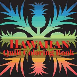 Hawaiian Quilt Coloring Book by Frankie Bow