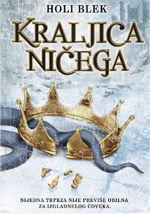 Kraljica ničega by Miroslav Banjac Kesic, Holly Black