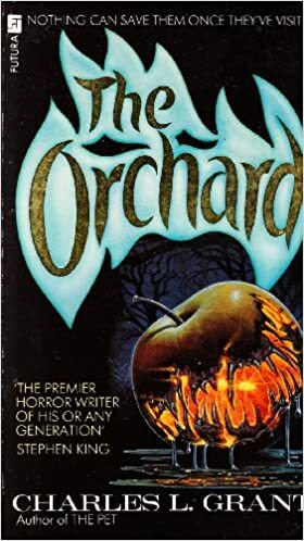 The Orchard by Charles L. Grant