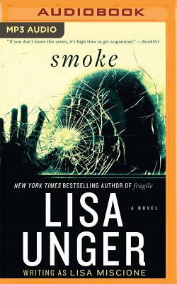 Smoke by Lisa Unger