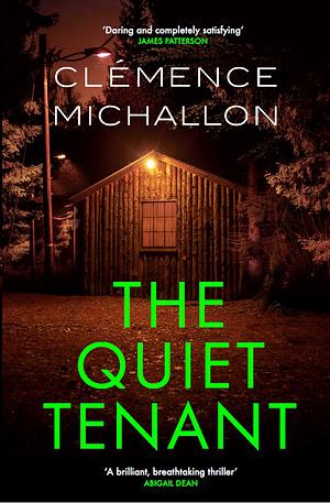 The Quiet Tenant by Clémence Michallon