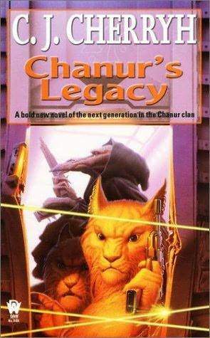 Chanur's Legacy by C.J. Cherryh