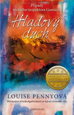 Hladový duch by Louise Penny, Louise Penny