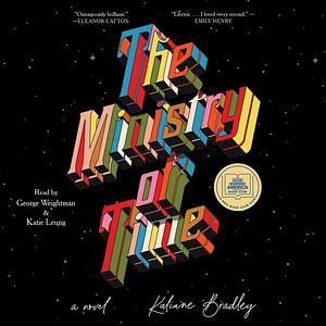 The Ministry of Time by Kaliane Bradley