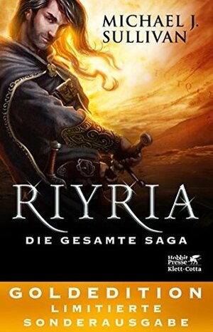 Riyria: Die gesamte Saga by Wolfram Ströle, Cornelia Holfelder-von der Tann, Michael J. Sullivan