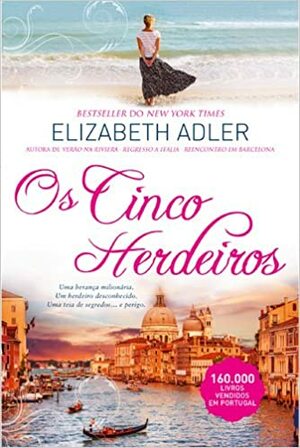 Os Cinco Herdeiros by Elizabeth Adler