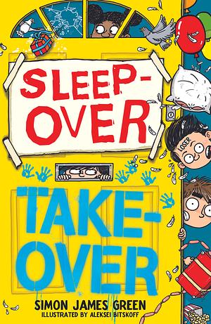 Sleepover Takeover by Simon James Green