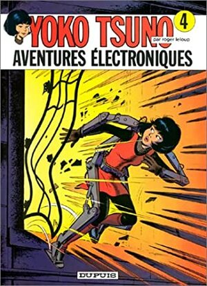 Aventures électroniques by Roger Leloup