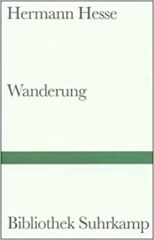 Wanderung. Aufzeichnungen by Hermann Hesse
