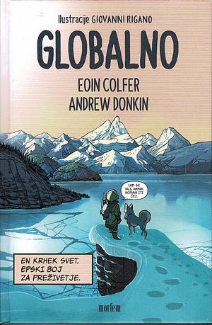 Globalno by Eoin Colfer, Andrew Donkin