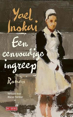 Een eenvoudige ingreep by Yael Inokai