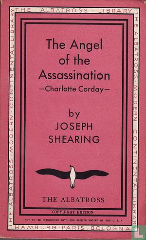 The Angel of the Assassination by Joseph Shearing