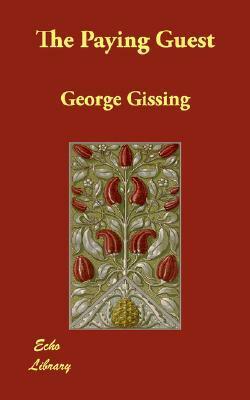 The Paying Guest by George Gissing