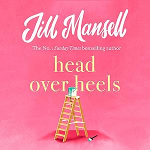 Head Over Heels by Jill Mansell