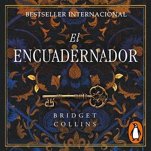 El encuadernador by Bridget Collins