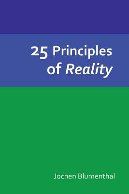 25 Principles of Reality by Jim McCarty, Don Elkins, Carla L. Rueckert