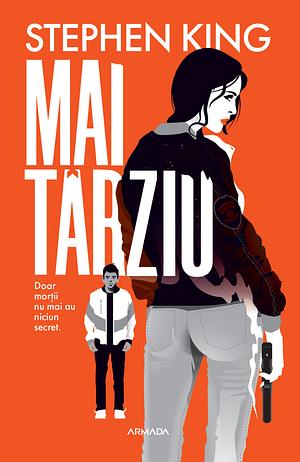 Mai târziu by Stephen King