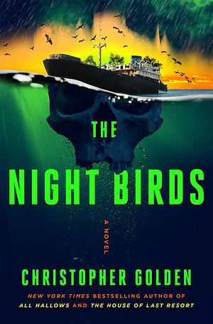 The Night Birds by Christopher Golden