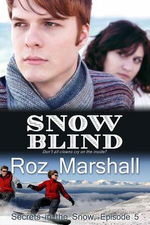 Snow Blind by Roz Marshall