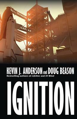 Ignition by Doug Beason, Kevin J. Anderson