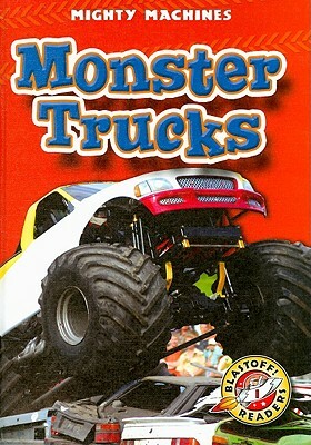 Monster Trucks by Kay Manolis