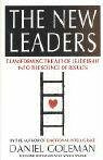 The New Leaders: Transforming The Art Of Leadership Into The Science Of Results by Annie McKee, Daniel Goleman, Richard Boyatzis