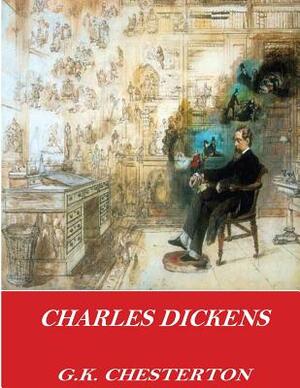 Charles Dickens by G.K. Chesterton