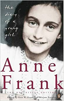 The Diary of a Young Girl by Anne Frank