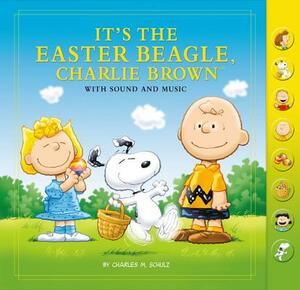 It's the Easter Beagle, Charlie Brown: With Sound and Music by Charles M. Schulz