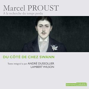 Du côté de chez Swann  by Marcel Proust
