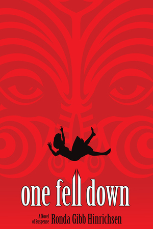 One Fell Down by Ronda Gibb Hinrichsen