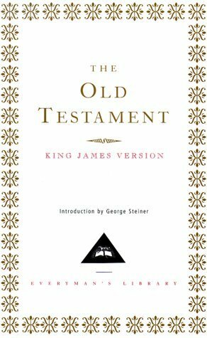 The Old Testament (Everyman's Library) by Everyman's Library