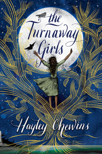 The Turnaway Girls by Hayley Chewins