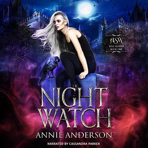 Night Watch by Annie Anderson